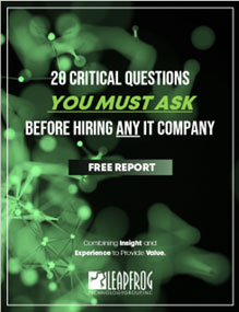 20 Critical Questions You MUST Ask Before Hiring ANY IT Company