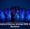 Fresh Android Devices Infected With Stealthy Backdoor