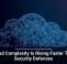 Cloud Complexity Is Rising Faster Than Security Defenses